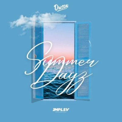 Dwson – Summer Dayz Mp3 Download