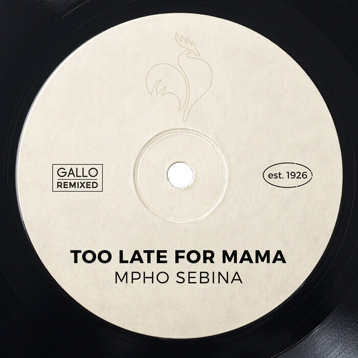 Mpho Sebina – Too Late for Mama Mp3 Download