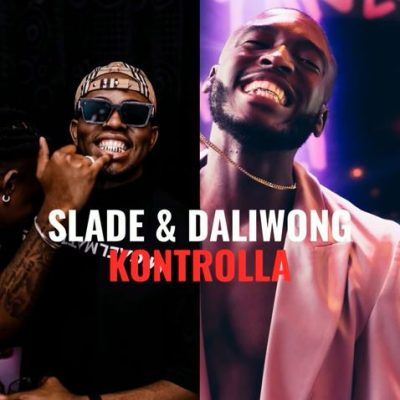 Slade & Daliwonga – Kontrolla Mp3 Download