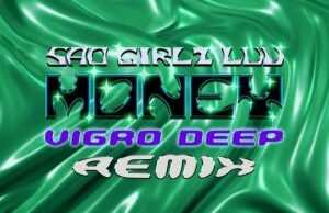 Amaarae – Sad Girlz Luv Money (Vigro Deep Amapiano Remix)