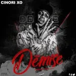 Cinori Xo – The Demise