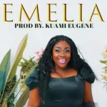 Emelia Brobbey – Emelia (Prod By Kuami Eugene)