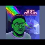 Fourza Da Sol – Seven Colours Ft. Kgomotso Kaalfoot