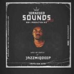 Jazzmiqdeep – Journeyed Sounds Vol.005 Mix