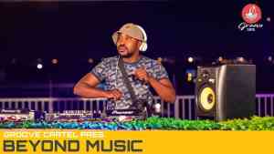 Beyond Music – Groove Cartel Mix Mp3 Download
