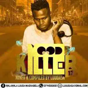 Luuda SA – Mood Killer Vol. 17 Mix Mp3 Download