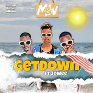 M&W – Get Down ft. Jowee Mp3 Download