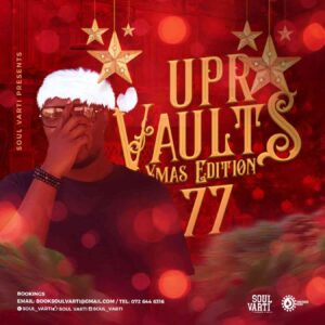 Soul Varti – UPR Vaults Vol. 77 Mp3 Download