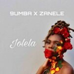 9umba & Zanele – Jolela