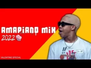 Amapiano Squad – Valentine Special Mix