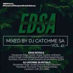 Catch Me SA – Exotic Deep Soulful Anthems Vol.41 Mix