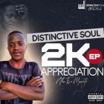Distinctive Soul – 2K Appreciation EP