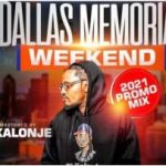 Dj Kalonje – Dallas Memorial Mixx 2021