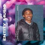 Entity MusiQ – Amapiano Guest Mix S002 Mix