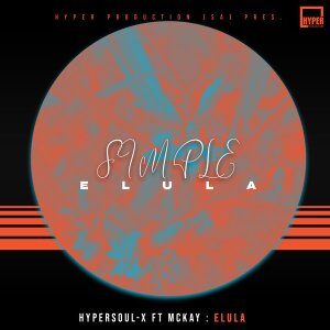 HyperSOUL-X, McKay – Elula (Radio Edit)