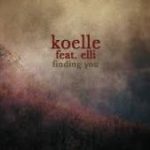 Koelle – Finding You Ft. Elli