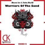 Mosco Lee & Nubz MusiQ – Warriors of the Sand