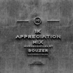 Music Fellas – Bouzer 1K Appreciation Mix