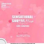 Music Fellas – Sensational Sounds Chapter Five (Love Sensation)