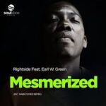 Rightside – Mesmerized Ft. Earl W. Green (Mark Di Meo Remix)