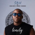 S.O.N – Lonely (Valentine) ft. Musa Keys, Zādok & Chukido