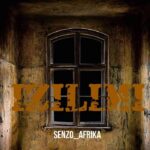 Senzo Afrika – IZILIMI