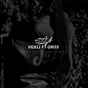 VG911 – Si’La Ft. Oros
