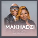 Makhadzi – Kulakwa Ft. Master KG (Live Studio)