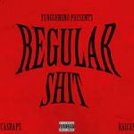 Yungseruno – Regular Shit Ft. Lucasraps & Kaicash