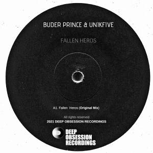 Buder Prince & UniKfive – Fallen Heros (Original Mix) Mp3 Download