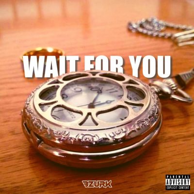 Bzurk – Wait For You Mp3 Download