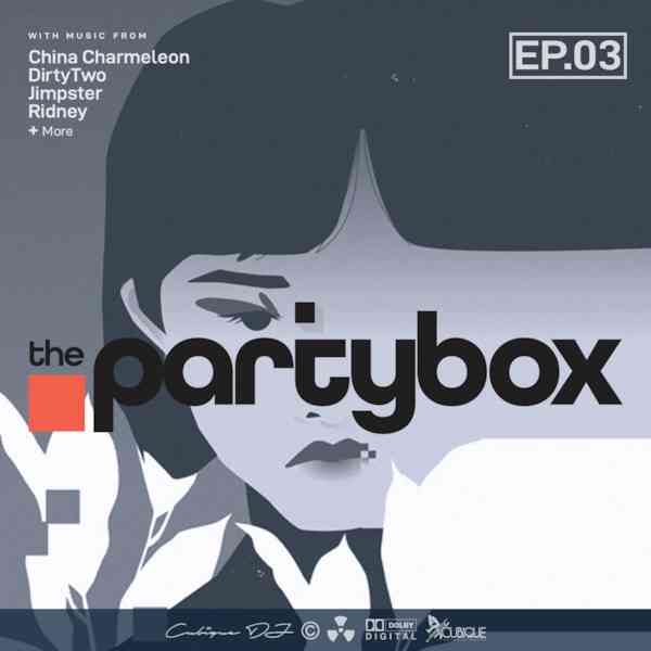 Cubique DJ – The Party Box Show Episode 3 Mix Mp3 Download