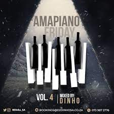 Dinho – Amapiano Friday Vol. 4 Mp3 Download