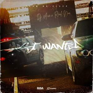 Dj Ace & Real Nox – Most Wanted Mp3 Download