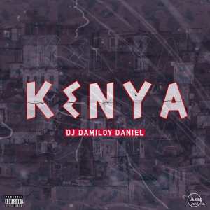Dj Damiloy Daniel – Kenya (AfroTech) Mp3 Download