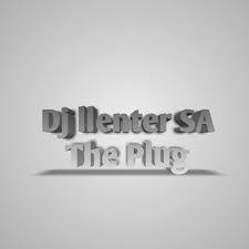 Dj Llenter SA – The Plug (Original Mix) Mp3 Download