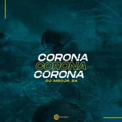 DJ Msoja SA – Corona (Afro Tech) Mp3 Download