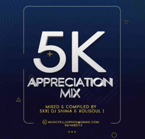 DJ Shima & Xolisoul – 5k Appreciation Mix Mp3 Download