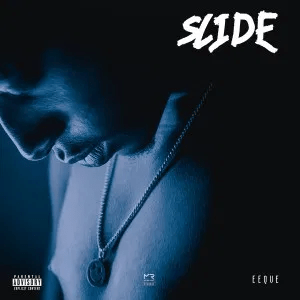 EeQue – Slide Mp3 Download