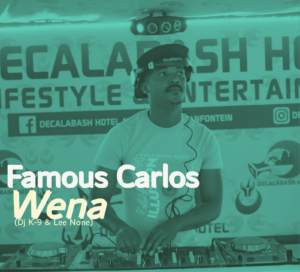 Famous Carlos & Dj K-9 Ft. Lee None – Wena Mp3 Download