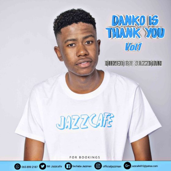 Jazzman – Danko Is Thank You Vol. 1 Mix Mp3 Download
