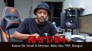 Kabza De Small, Ofentse, Mdu aka TRP & Bongza – Rhythm Snippet Mp3 Download