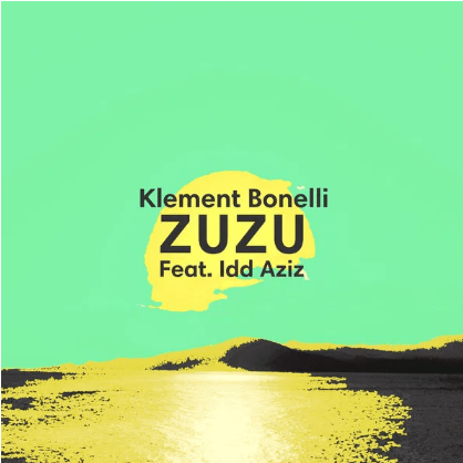 Klement Bonelli, Idd Aziz – Zuzu (Original Mix) Mp3 Download