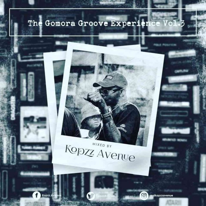 Kopzz Avenue – The Gomora Groove Experience Vol. 3 Mp3 Download