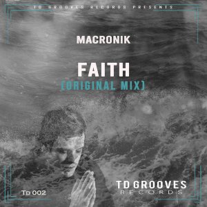 MacRonik – Faith (Original Mix) Mp3 Download