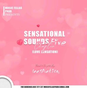 Music Fellas – Sensational Sounds Chapter Five (Love Sensation) Mp3 Download