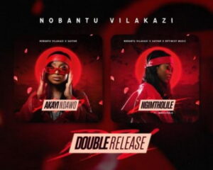 Nobantu Vilakazi, Sayfar & Optimist Music ZA – Ngimtholile ft. Imnotsteelo Mp3 Download