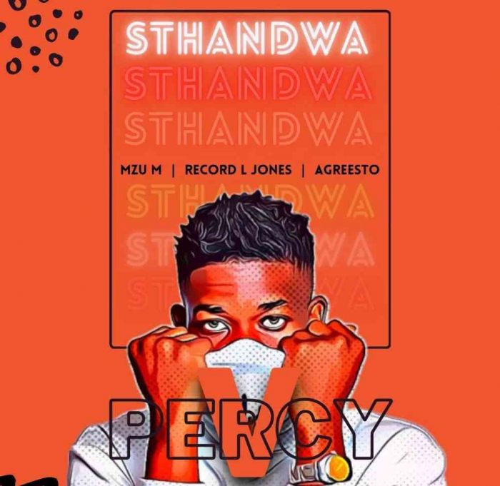 Percy V & Record L Jones – Sthandwa Ft. Mzu M & Agreesto Mp3 Download