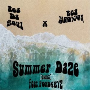 ReaDaSoul & Rea WMNTA – Summer Daze (Amapiano Remix) ft. Fordkeyz Mp3 Download