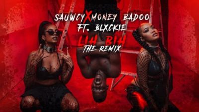 Sauwcy & Money Badoo – LiH BiH (Remix) Ft. Blxckie Mp3 Download